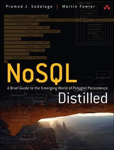 NoSQL Distilled