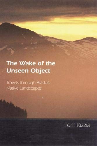 The Wake of the Unseen Object