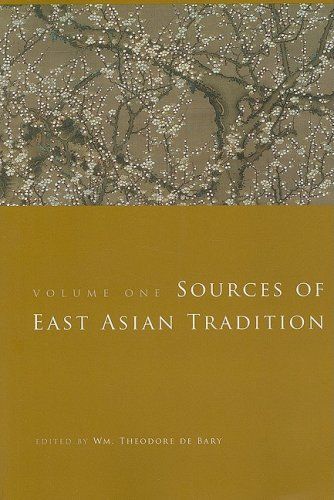 Sources of East Asian Tradition: Premodern Asia