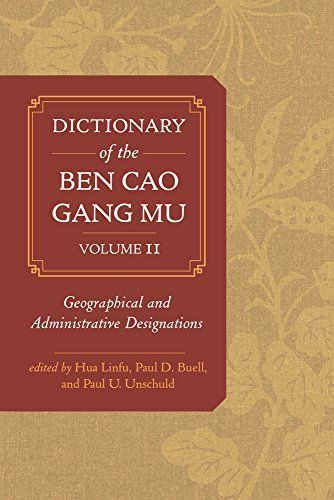 Dictionary of the Ben Cao Gang Mu, Volume 2