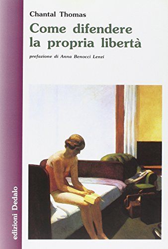 Come difendere la propria libertà