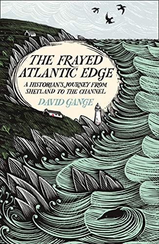 The Frayed Atlantic Edge