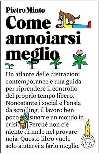 Come annoiarsi meglio