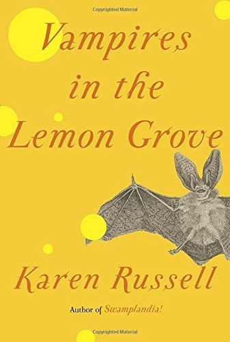 Vampires in the Lemon Grove