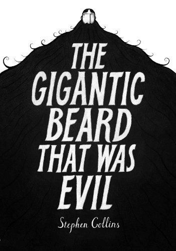 The Gigantic Beard that was Evil