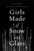 Girls Made of Snow and Glass
