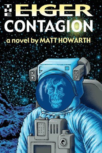 The Eiger Contagion