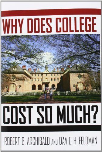 Why Does College Cost So Much?