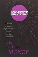 The End of Money
