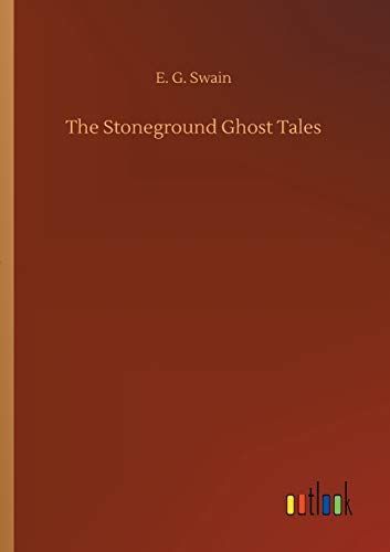 The Stoneground Ghost Tales