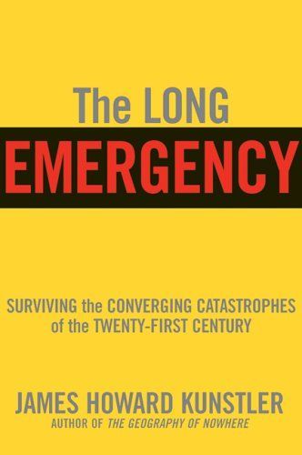 The Long Emergency
