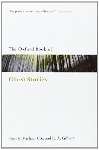 The Oxford Book of English Ghost Stories