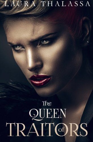 The Queen of Traitors
