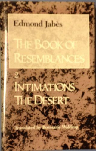 Intimations, the Desert