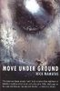 Move Under Ground