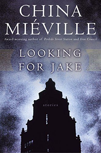 Looking for Jake and Other Stories
