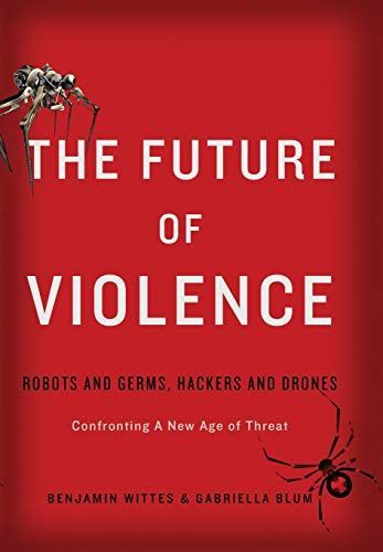 The Future of Violence