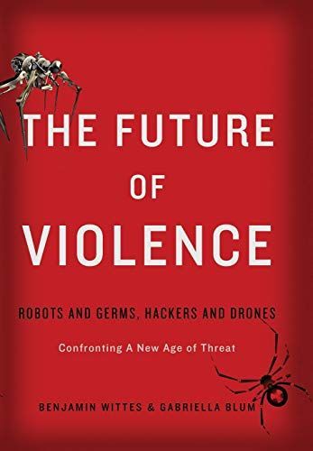 The Future of Violence