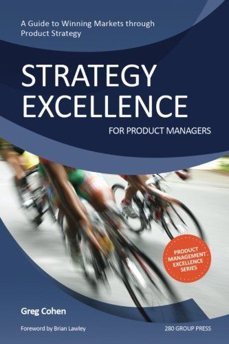 Strategy Excellence for Product Managers