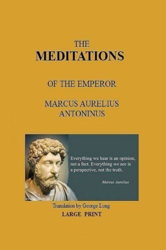 The Meditations of the Emperor Marcus Aurelius Antoninus
