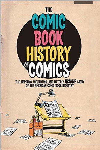 The Comic Book History of Comics