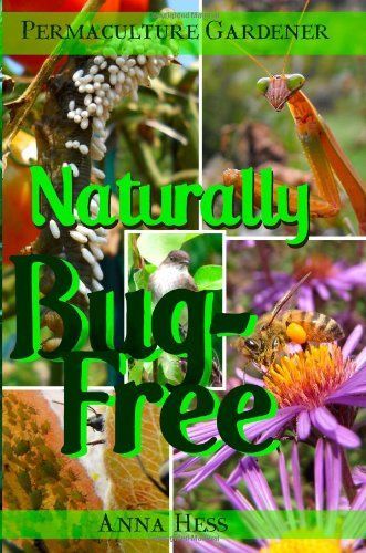 Naturally Bug-Free