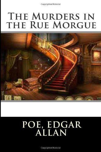 The Murders in the Rue Morgue