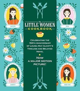The Little Women Cookbook