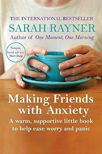 Making Friends with Anxiety