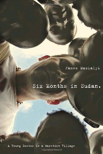 Six Months in Sudan