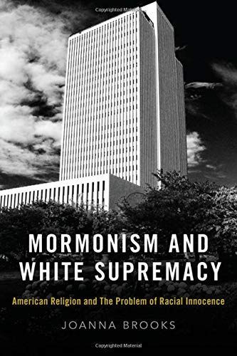 Mormonism and White Supremacy