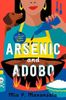 Arsenic and Adobo