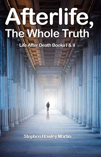 Afterlife, the Whole Truth