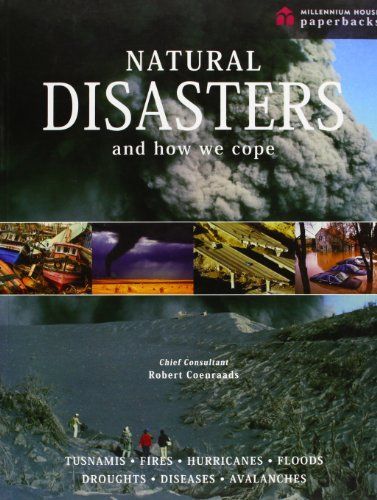 Natural Disasters and how We Cope