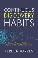 Continuous Discovery Habits