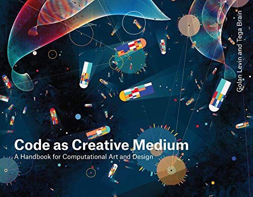 Code As Creative Medium