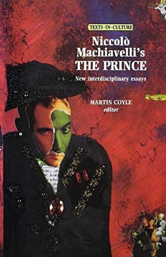 Niccolò Machiavelli's The Prince