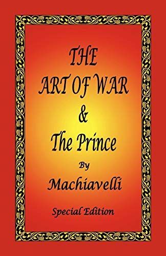 The Art of War & the Prince