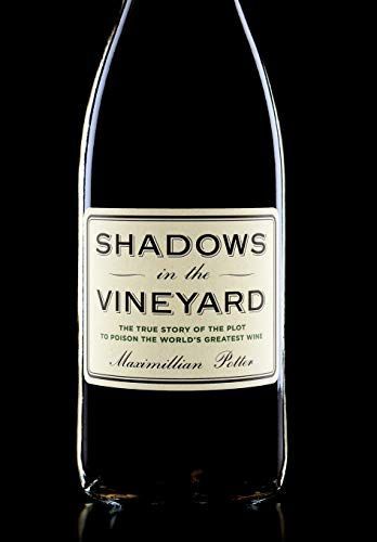 Shadows in the Vineyard