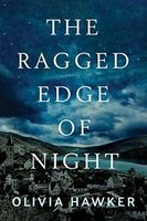 The Ragged Edge of Night