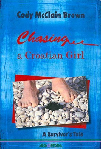 Chasing a Croatian Girl