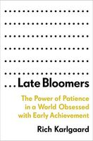 Late Bloomers