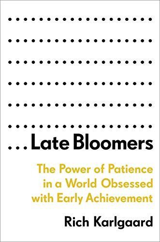 Late Bloomers