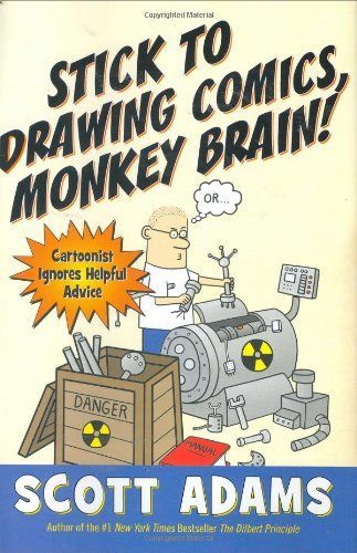 Stick to Drawing Comics, Monkey Brain!