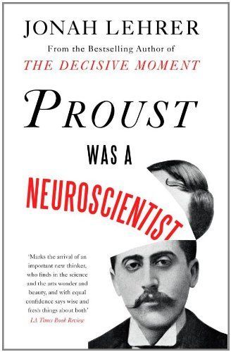 Proust was a Neuroscientist