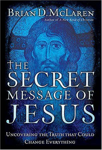 The Secret Message of Jesus