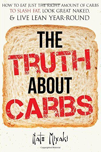 The Truth about Carbs