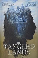 The Tangled Lands