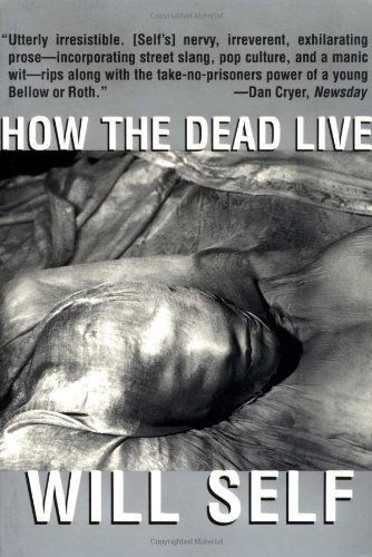 How the Dead Live