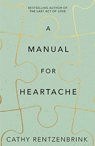 A Manual for Heartache